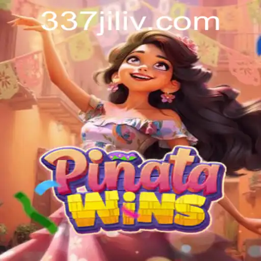 PinataWins: A Thrilling Game Experience with 337 Jili