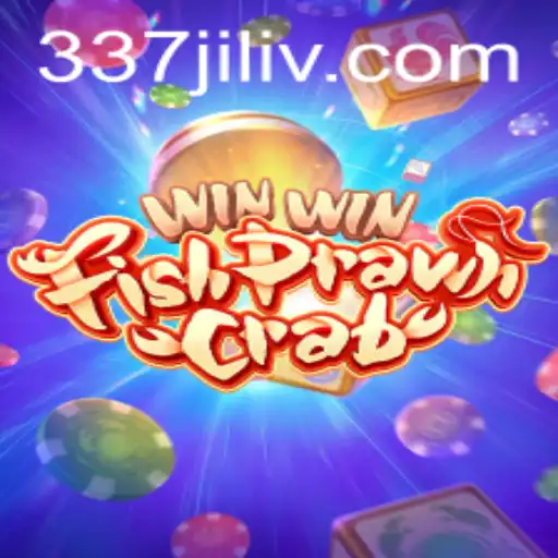 Exploring WinWinFishPrawnCrab: The Exciting World of 337 Jili
