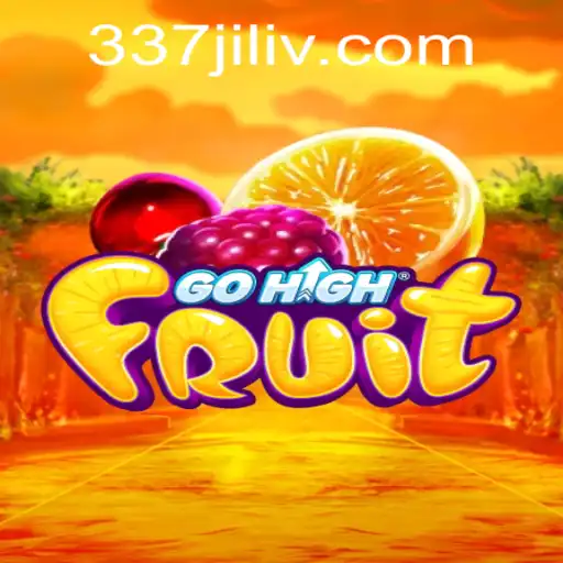 Exploring the Exciting World of GoHighFruit: Strategies and Gameplay