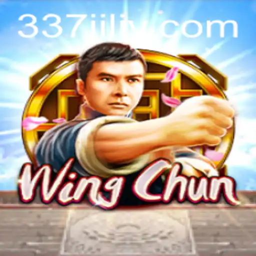 Exploring WingChun: A Dive into the Exciting Game World with 337 Jili